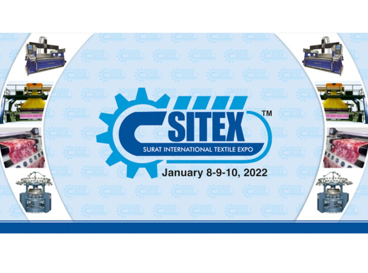 SITEX 2022–Surat International Textile Expo to happen on JANUARY 8-9-10, 2022Surat International Textile Expo 2022
