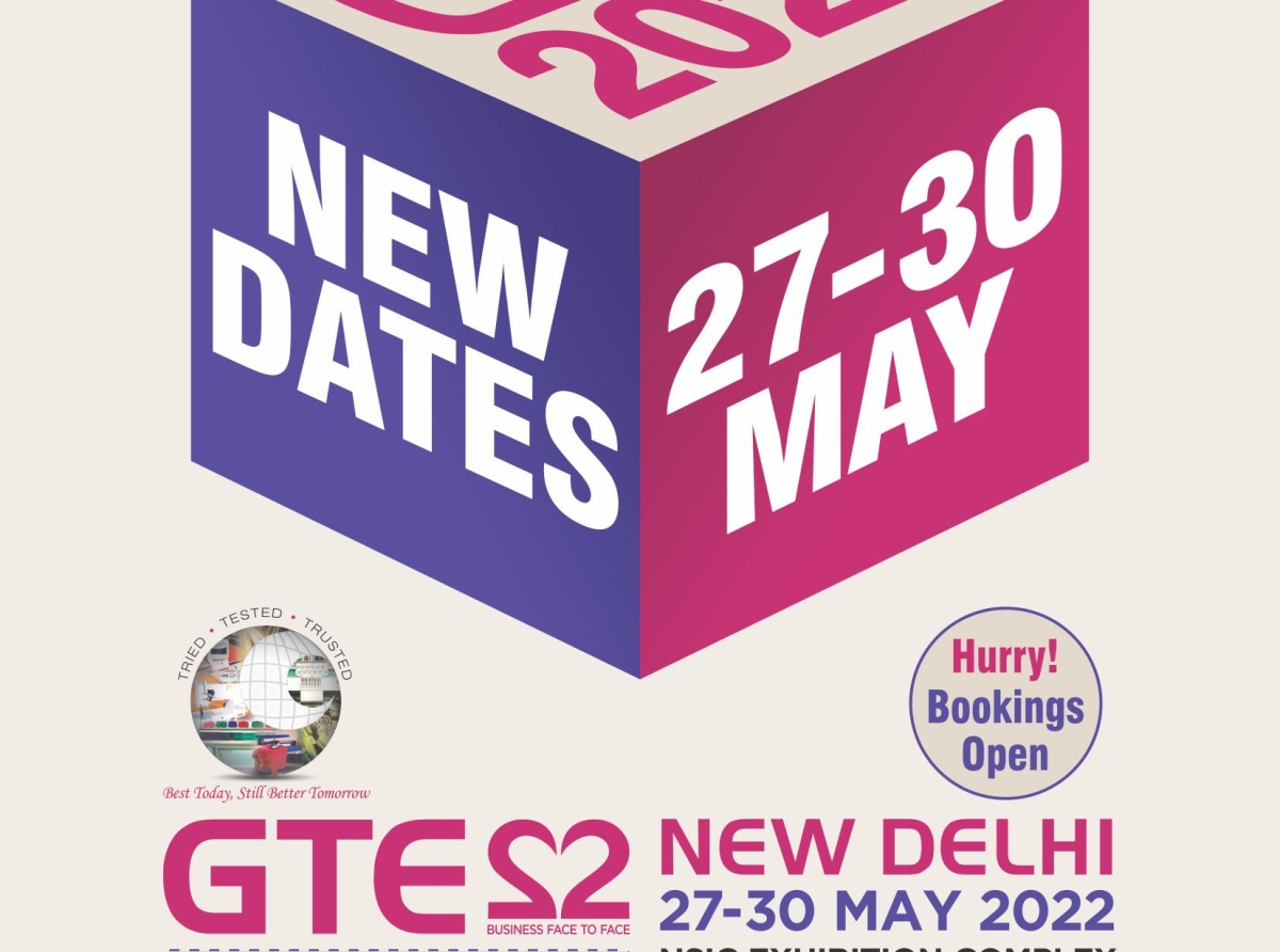  Garment Technology Expo (GTE), New Delhi to happen on 27-30 May'22